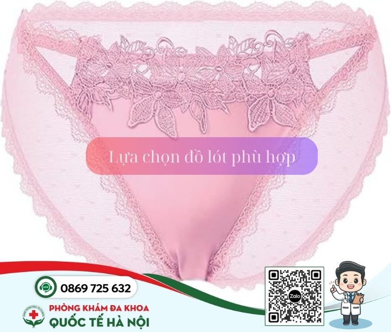 Chăm sóc vùng kín bằng cách lựa chọn đồ lót phù hợp