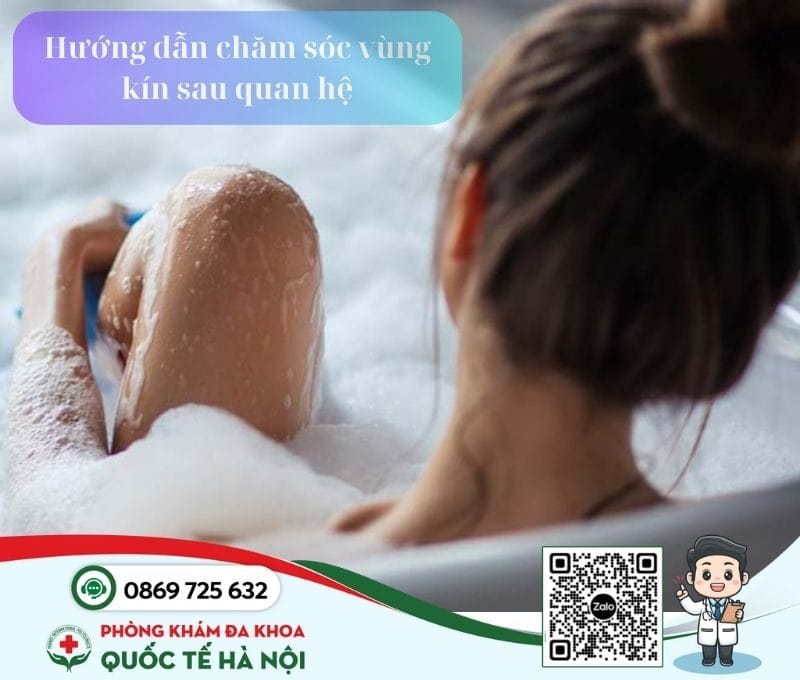 Chăm sóc vùng kín sau quan hệ