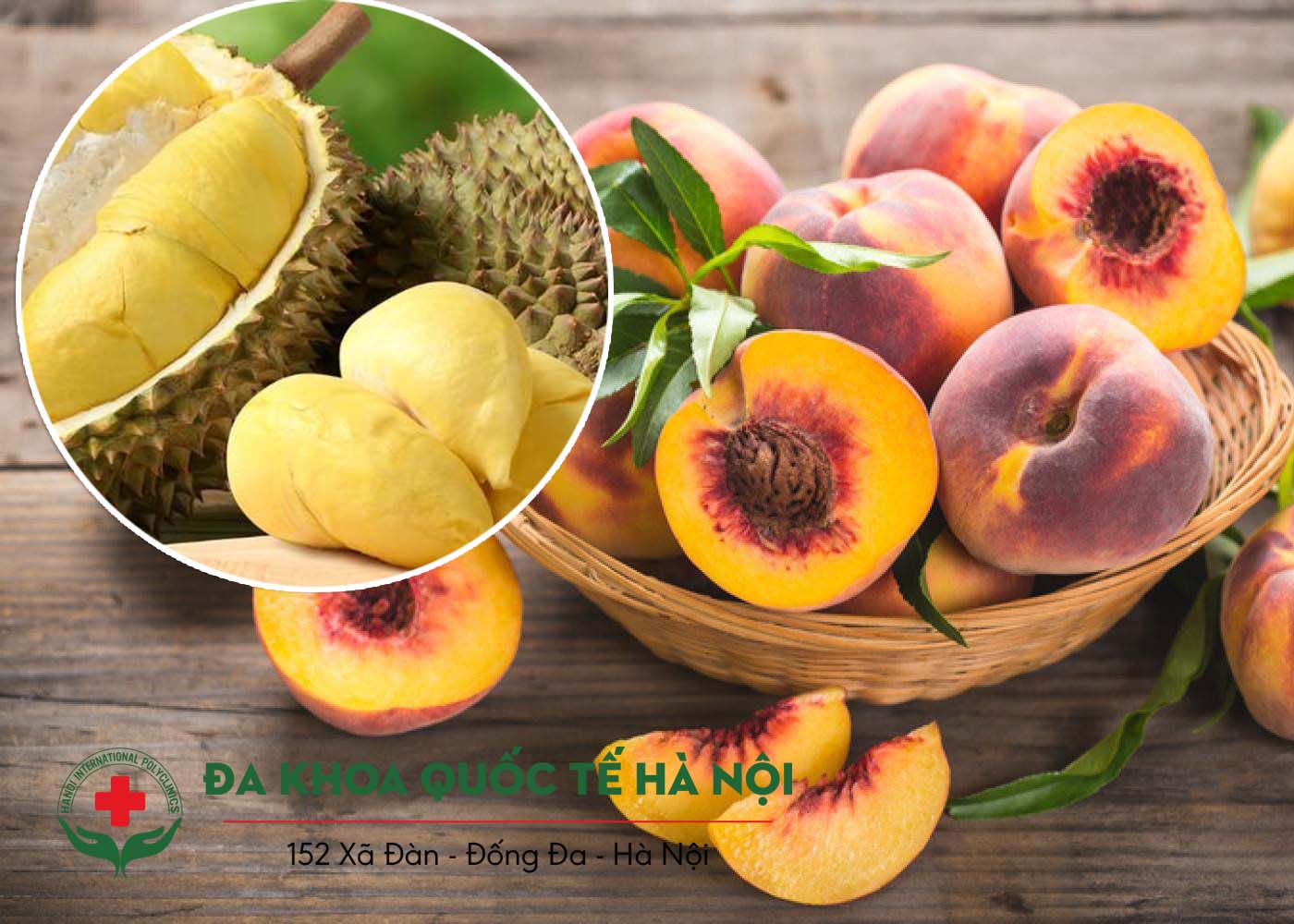 Ăn đào với sâu riêng có sao không?